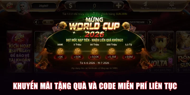 Khuyến mãi chất lừ tặng quà và code miễn phí liên tục